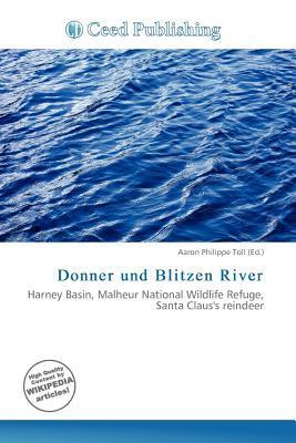 Donner und Blitzen River