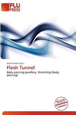 Flesh Tunnel