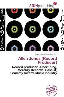 Allen Jones (Record Producer)