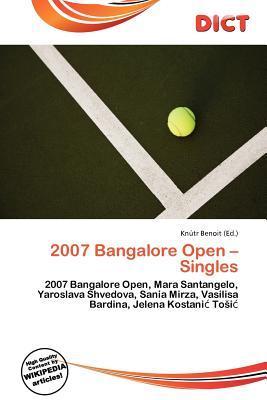 2007 Bangalore Open - Singles