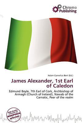 James Alexander 1st Earl of Caledon