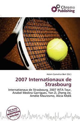 2007 Internationaux de Strasbourg