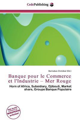 Banque pour le Commerce et l'Industrie - Mer Rouge