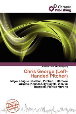 Chris George (Left-Handed Pitcher)