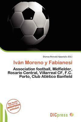 Iván Moreno y Fabianesi