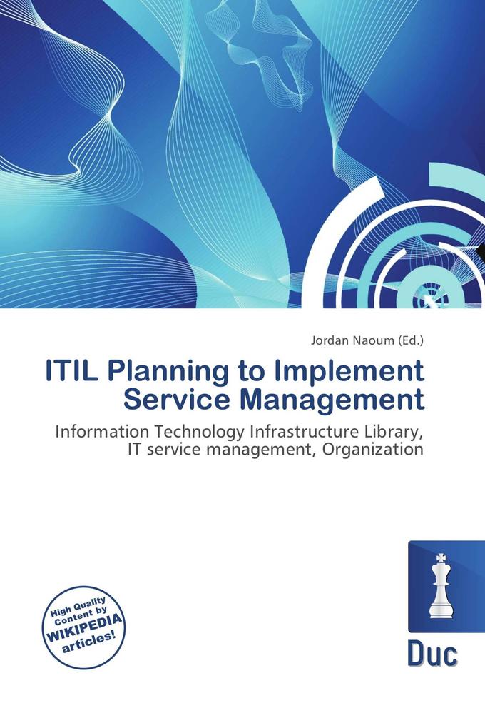 ITIL Planning to Implement Service Management