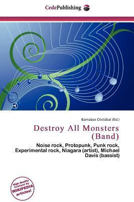 Destroy All Monsters (Band)