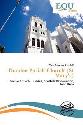 Dundee Parish Church (St Mary's)