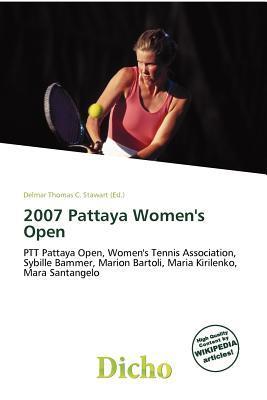 2007 Pattaya Women's Open