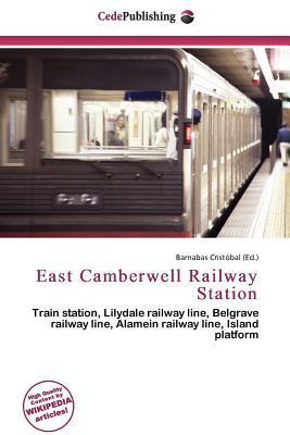 East Camberwell Railway Station
