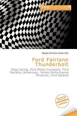 Ford Fairlane Thunderbolt