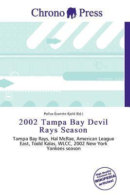 2002 Tampa Bay Devil Rays Season
