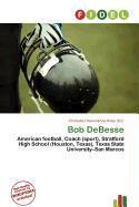 Bob DeBesse
