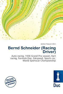 Bernd Schneider (Racing Driver)