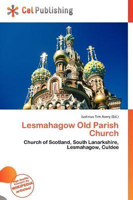 Lesmahagow Old Parish Church