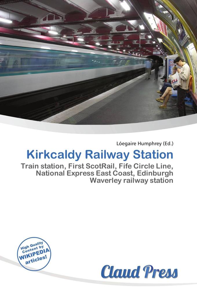 Kirkcaldy Railway Station