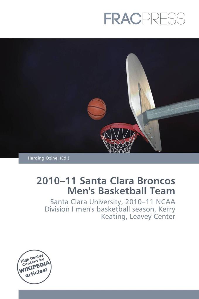 2010-11 Santa Clara Broncos Men's Basketball Team
