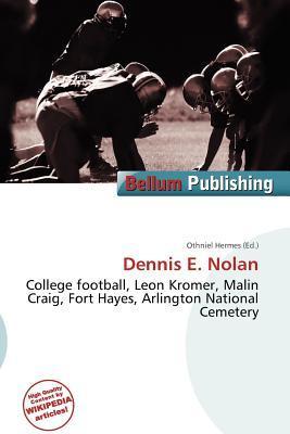 Dennis E. Nolan
