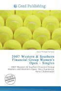 2007 Western & Southern Financial Group Women's Open - Singles