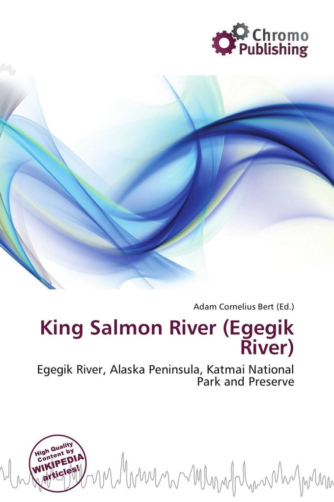 King Salmon River (Egegik River)