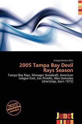 2005 Tampa Bay Devil Rays Season