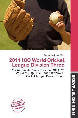 2011 ICC World Cricket League Division Three