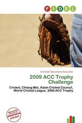 2009 ACC Trophy Challenge
