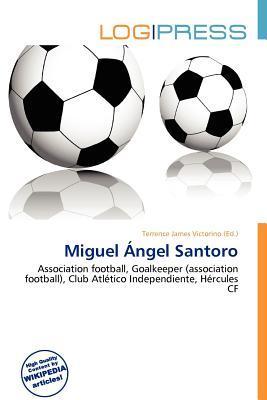 Miguel Ángel Santoro