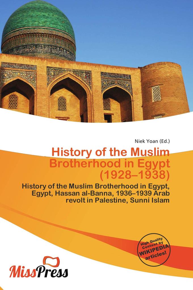 History of the Muslim Brotherhood in Egypt (1928-1938)