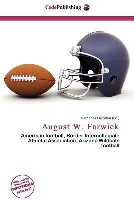 August W. Farwick