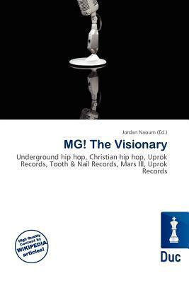 MG! The Visionary