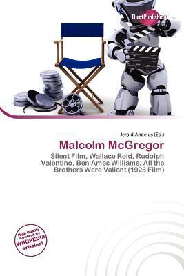 Malcolm McGregor