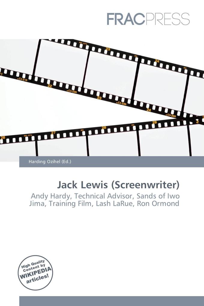 Jack Lewis (Screenwriter)
