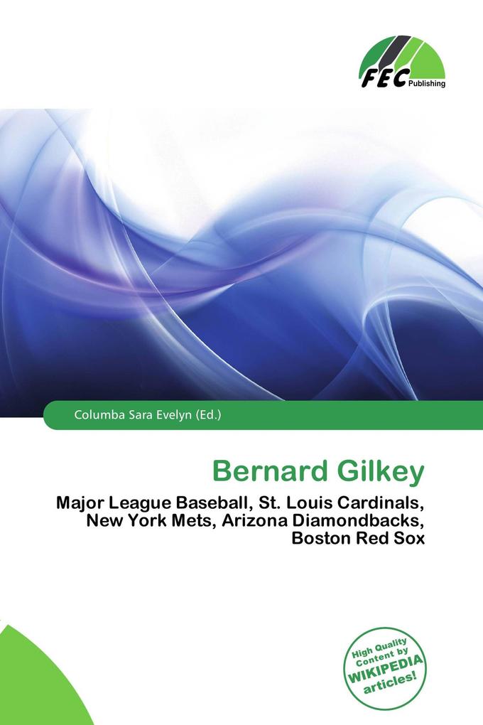Bernard Gilkey
