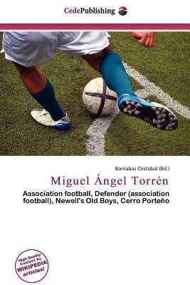 Miguel Ángel Torrén