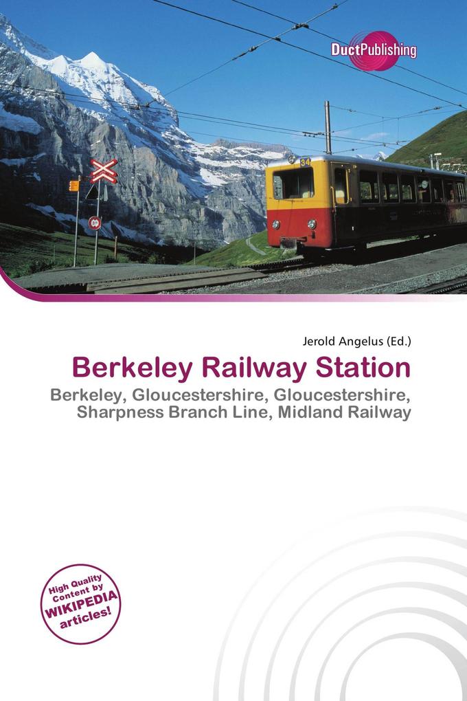 Berkeley Railway Station
