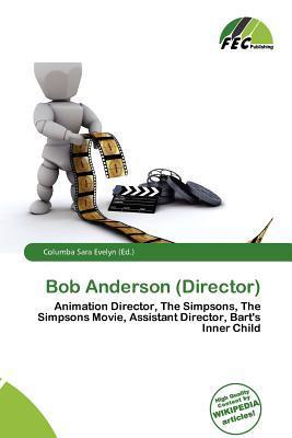 Bob Anderson (Director)