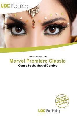 Marvel Premiere Classic