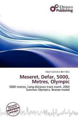 Meseret Defar 5000 Metres Olympic