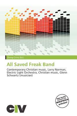 All Saved Freak Band