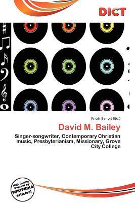 David M. Bailey