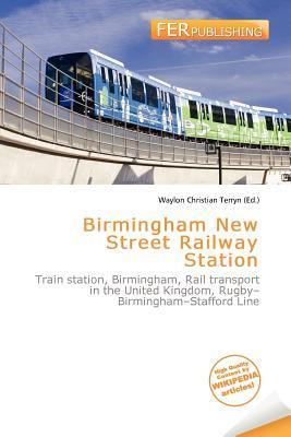 Birmingham New Street Railway Station