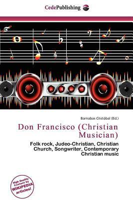 Don Francisco (Christian Musician)