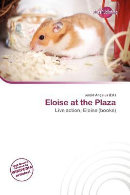Eloise at the Plaza