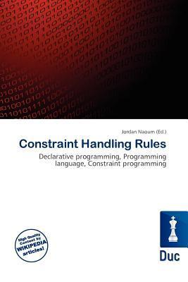 Constraint Handling Rules