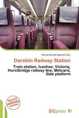 Darebin Railway Station