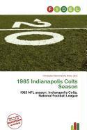 1985 Indianapolis Colts Season