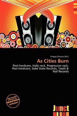 As Cities Burn