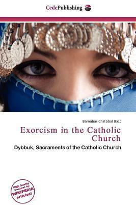 Exorcism in the Catholic Church