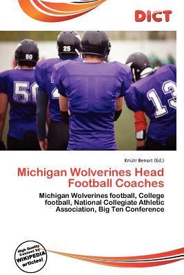 Michigan Wolverines Head Football Coaches